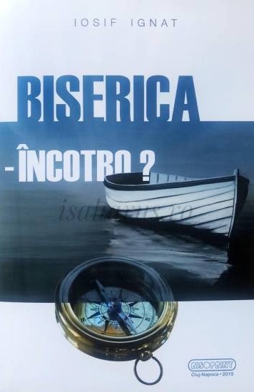 Biserica încotro?