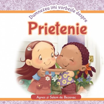 Dumnezeu îmi vorbește despre prietenie