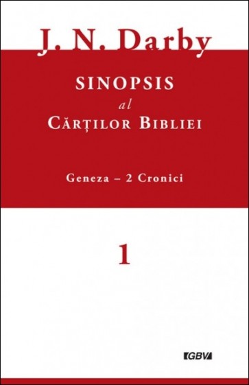 Sinopsis al cărților Bibliei. Vol. 1. Geneza - 2 Cronici