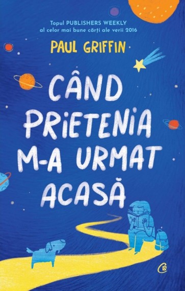 Când prietenia m-a urmat acasă