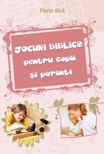 Jocuri biblice pentru copii și părinți