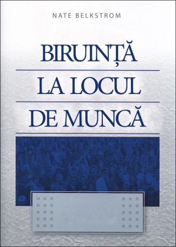 Biruință la locul de muncă