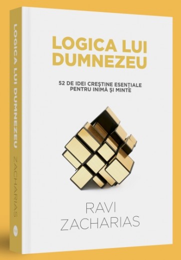 Logica lui Dumnezeu. 52 de idei creștine esențiale pentru inimă și minte