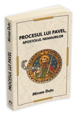 Procesul lui Pavel, apostolul neamurilor