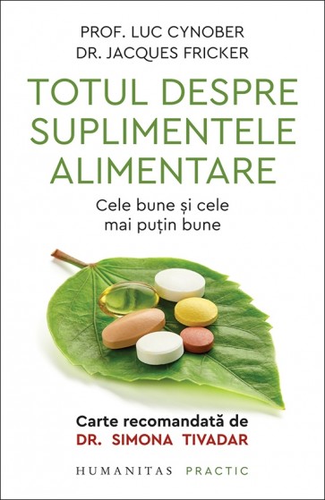 Totul despre suplimentele alimentare. Cele bune și cele mai puțin bune