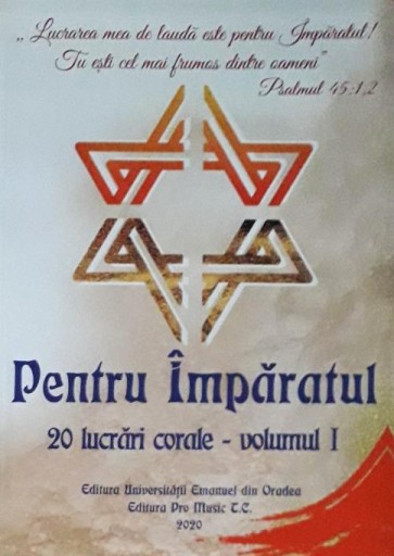 Pentru Împăratul. 20 de lucrări corale. Vol 1