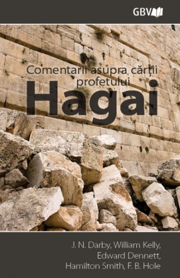 Comentarii asupra cărții profetului Hagai