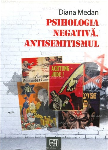 Psihologia negativă. Antisemitismul