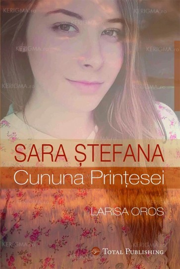 Sara Ștefana - Cununa prințesei