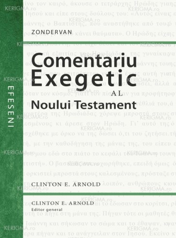 Comentariu exegetic al Noului Testament. Efeseni