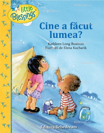 Cine a făcut lumea?