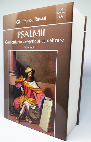 Psalmii. Comentariu exegetic şi actualizare. Vol. 1 (Psalmii 1-50)