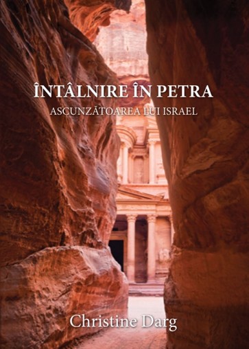 Întâlnire în Petra. Ascunzătoarea lui Israel
