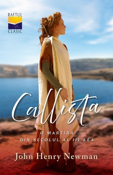 Callista - o martiră din secolul al III-lea