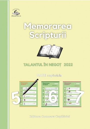 Memorarea Scripturii. Talantul în negoț 2022