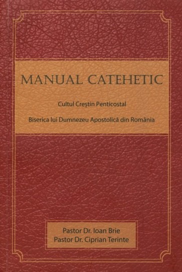 Manual catehetic al Cultului Creștin Penticostal