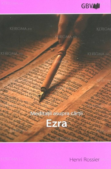 Meditații asupra cărții Ezra