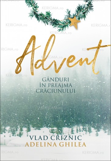 Advent. Gânduri în preajma Crăciunului