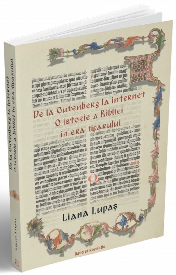 De la Gutenberg la internet. O istorie a Bibliei în era tiparului