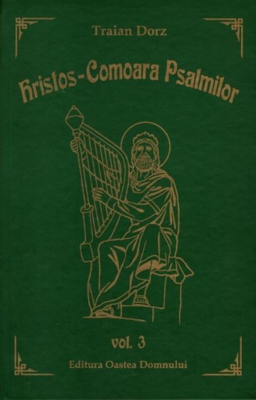 Hristos - Comoara Psalmilor. Vol. 3