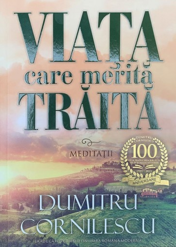 Viața care merită trăită. Meditații