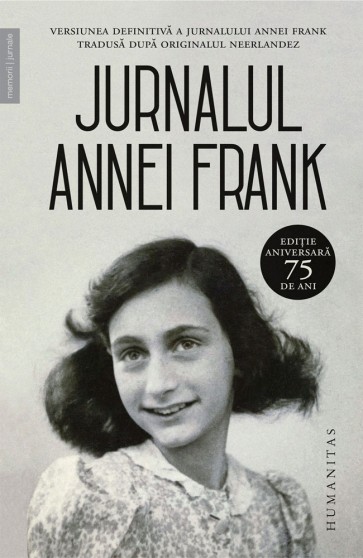 Jurnalul Annei Frank. Ediție aniversară 75 de ani