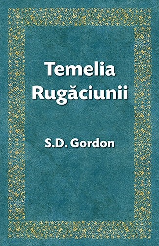 Temelia rugăciunii