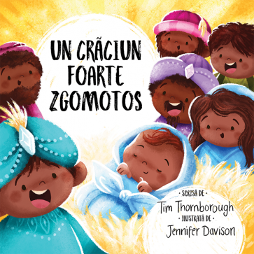 Un Crăciun foarte zgomotos. Seria "Cele mai frumoase istorisiri biblice"