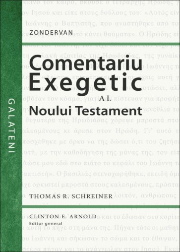 Comentariu exegetic al Noului Testament. Galateni