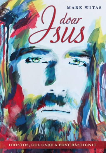 Doar Isus Hristos, Cel care a fost răstignit