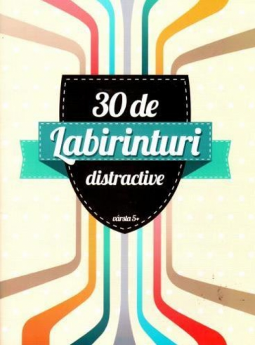 30 de labirinturi distractive
