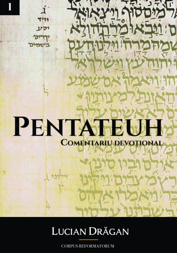 Pentateuh – Comentariu devoțional