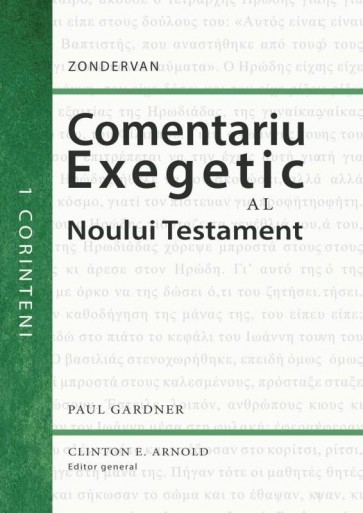 Comentariu exegetic al Noului Testament. 1 Corinteni