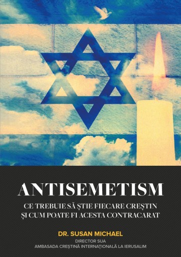 Antisemitism: Ce trebuie să știe fiecare creștin și cum poate fi acesta contracarat