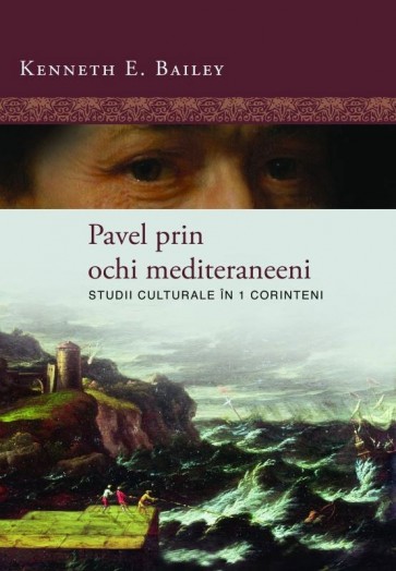 Pavel prin ochi mediteraneeni: Studii culturale în 1 Corinteni