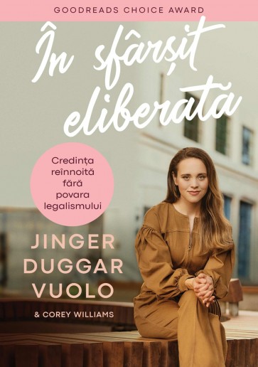 În sfârșit, eliberată: Credința reînnoită fără povara legalismului