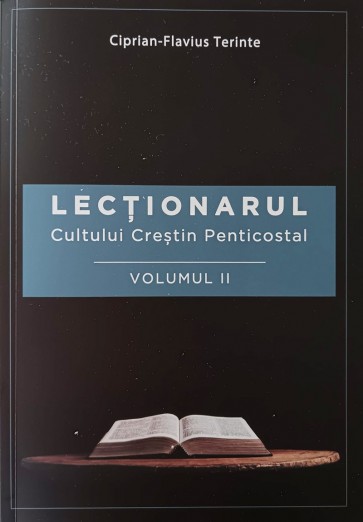 Lecționarul Cultului Creștin Penticostal -- vol. 2