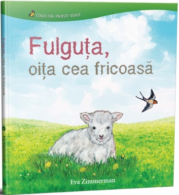 Fulguța, oița cea fricoasă