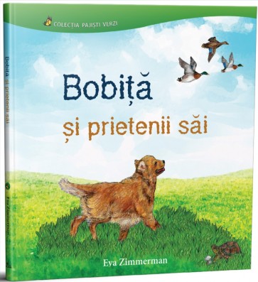 Bobiță și prietenii săi