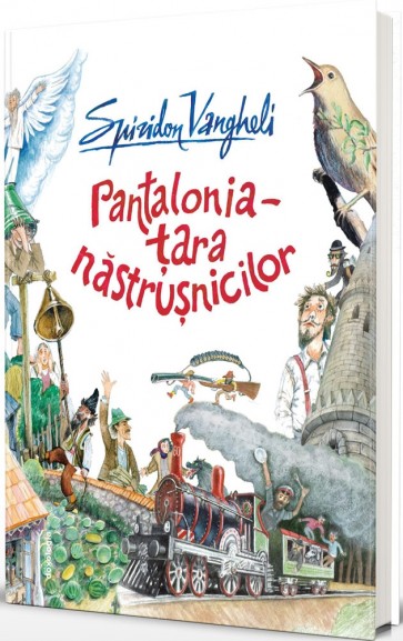 Pantalonia - Țara Năstrușnicilor