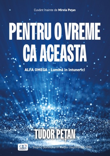 Pentru o vreme ca aceasta