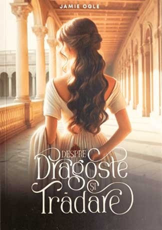 Despre dragoste și trădare