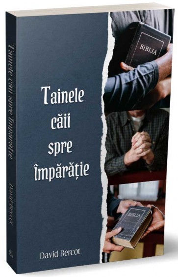 Tainele căii spre Împărăție