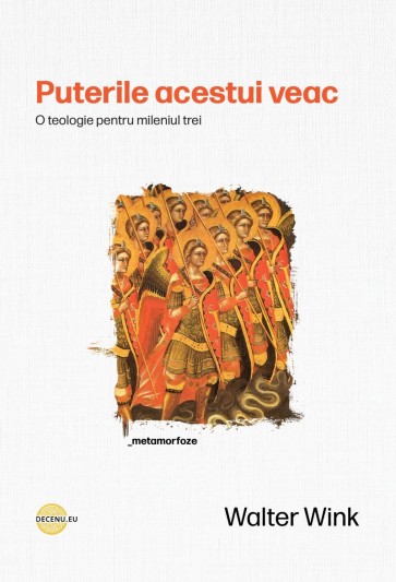 Puterile acestui veac: O teologie pentru mileniul trei