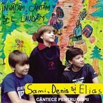 Invatam, cantam si-L laudam