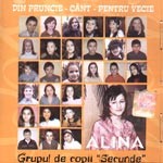 Din pruncie - cant - pentru vecie