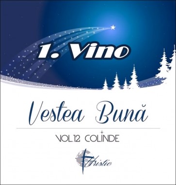 Vestea bună. Colinde