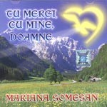 Tu mergi cu mine, Doamne