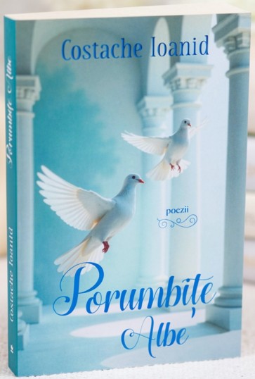 Porumbițe albe. Poezii