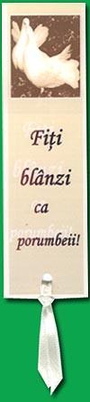 Semn carte_Fiti blanzi ca porumbeii [R]